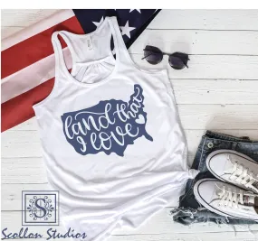 Land that I love shirt